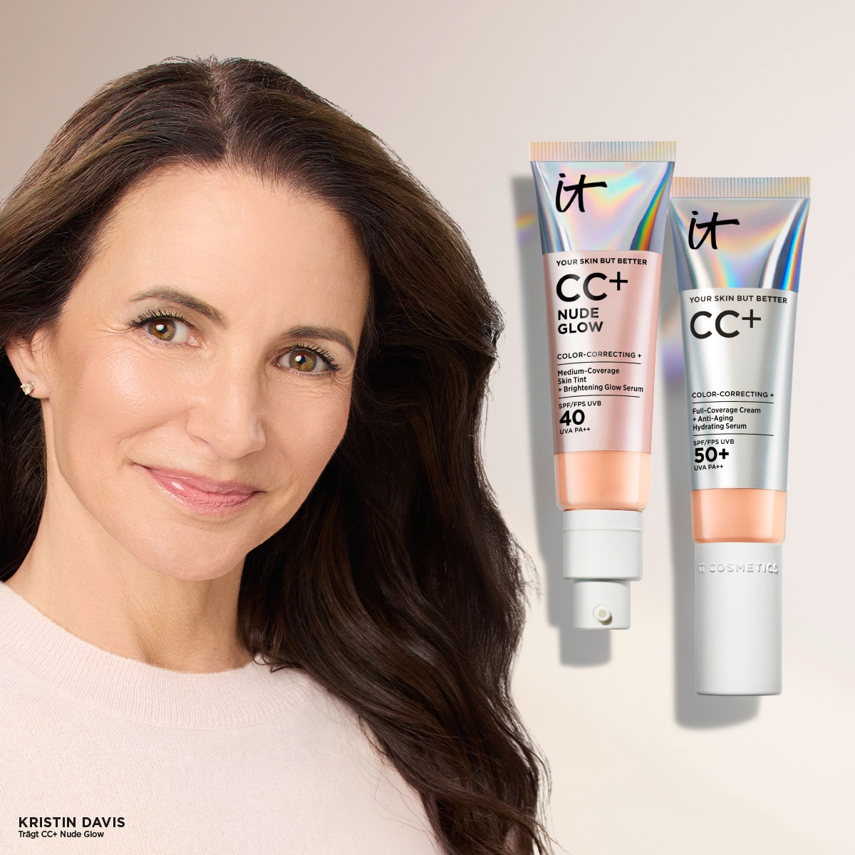 Kristin Davis präsentiert IT Cosmetics CC+ Nude Glow, eine getönte Creme mit mittlerer Deckkraft und SPF 40, zusammen mit der CC+ Creme mit voller Deckkraft und SPF 50.