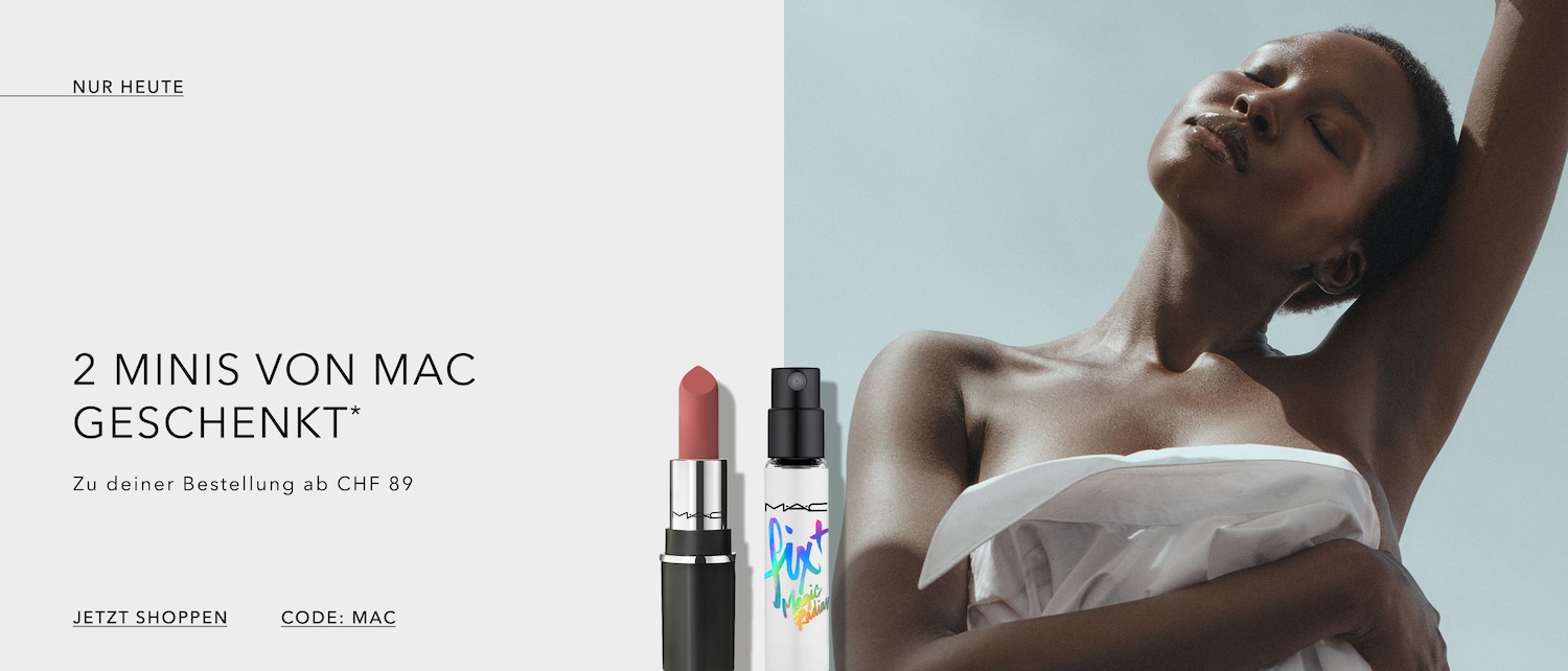 Nur heute: Bei jeder Bestellung ab 89 CHF erhalten Sie zwei kostenlose MAC-Miniprodukte, darunter einen Lippenstift in Nude und das Fixierspray Fix+ Magic Radiance. Geben Sie den Code MAC ein und bestellen Sie jetzt.